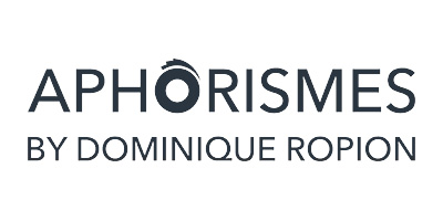 Aphorismes by Dominique Ropion